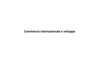 commercio internazionale e sviluppo