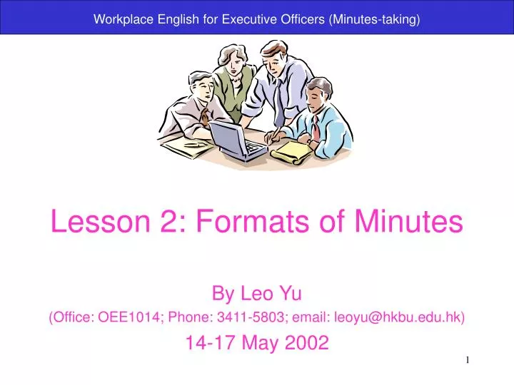 lesson 2 formats of minutes