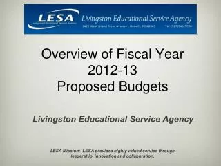 Overview of Fiscal Year 2012-13 Proposed Budgets