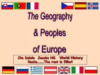 The Geography &amp; Peoples of Europe