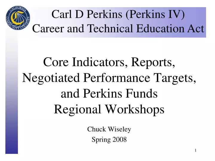 core indicators reports negotiated performance targets and perkins funds regional workshops