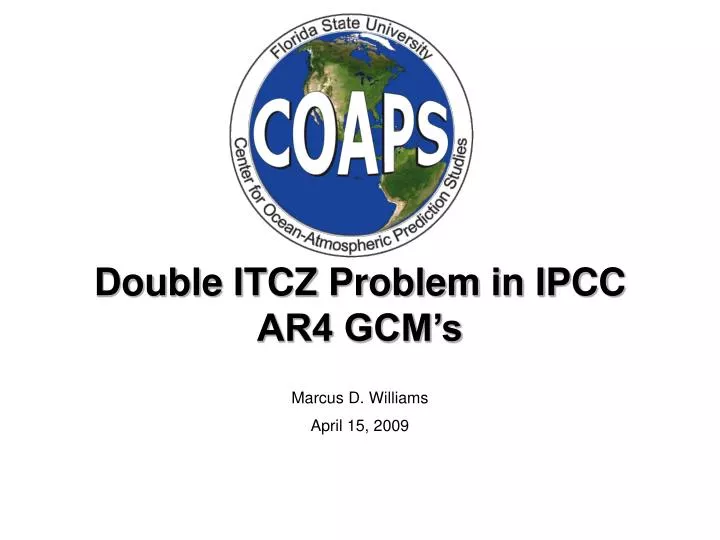 double itcz problem in ipcc ar4 gcm s