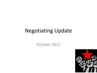 Negotiating Update