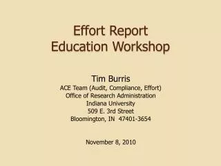 Effort Report Education Workshop