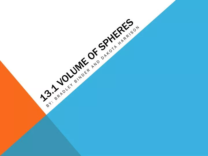 13 1 volume of spheres