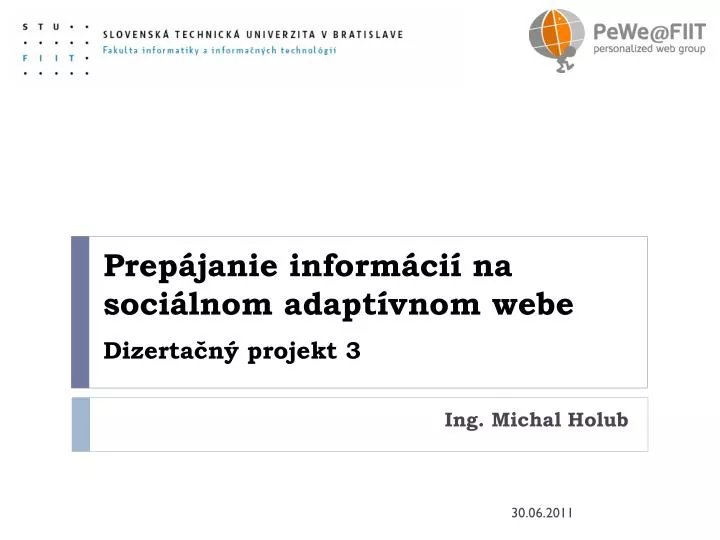 prep janie inform ci na soci lnom adap t vnom webe dizerta n projekt 3