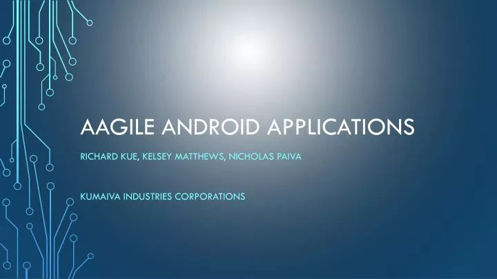 aagile android applications
