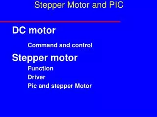 Stepper Motor and PIC