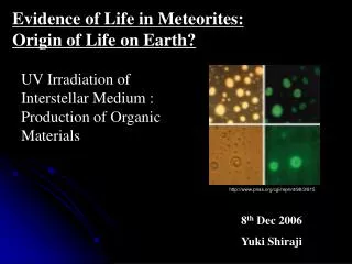 UV Irradiation of Interstellar Medium : Production of Organic Materials