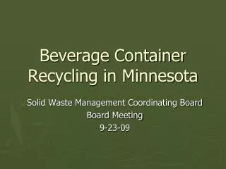 Beverage Container Recycling in Minnesota