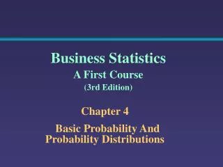 Chapter 4 Basic Probability And Probability Distributions