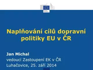 napl ov n c l dopravn politiky eu v r