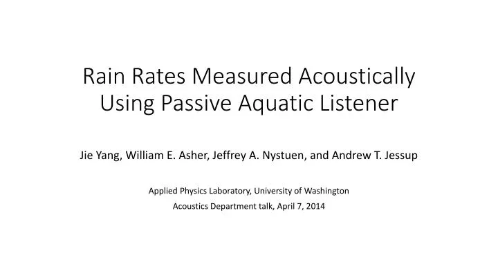 rain rates measured acoustically using passive aquatic listener