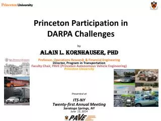 Princeton Participation in DARPA Challenges