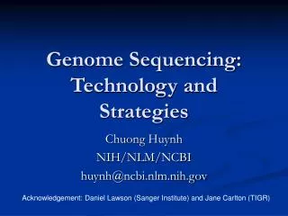 Genome Sequencing: Technology and Strategies