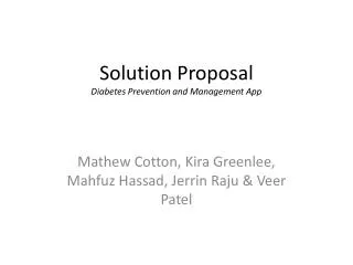 Solution Proposal Diabetes Prevention and Management App