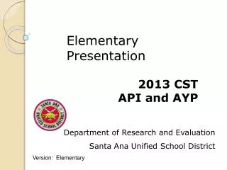 Department of Research and Evaluation Santa Ana Unified School District