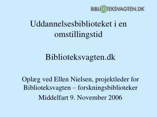 uddannelsesbiblioteket i en omstillingstid