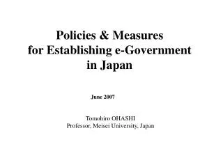 Policies &amp; Measures for Establishing e-Government in Japan