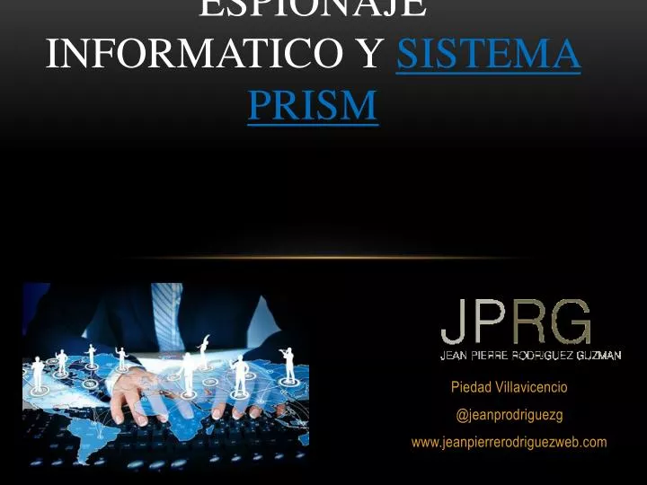 espionaje informatico y sistema prism