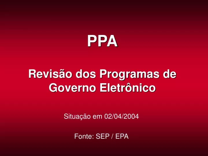 ppa revis o dos programas de governo eletr nico