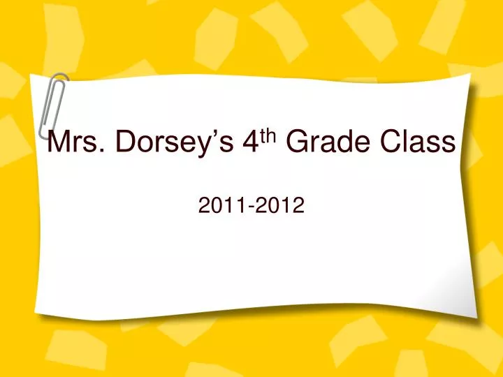 mrs dorsey s 4 th grade class