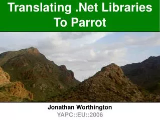 Translating .Net Libraries To Parrot