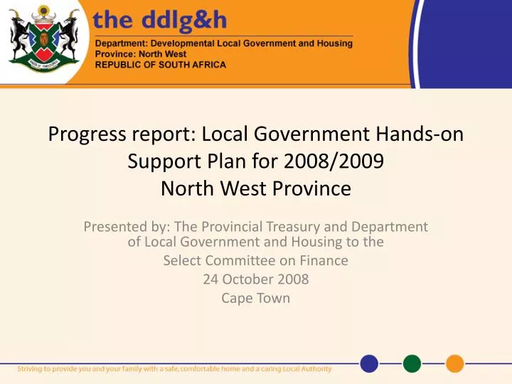 progress report local government hands on support plan for 2008 2009 north west province