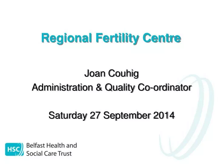 regional fertility centre