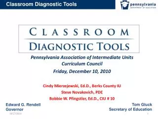 Pennsylvania Association of Intermediate Units Curriculum Council Friday, December 10, 2010
