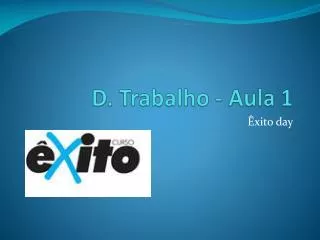 d trabalho aula 1