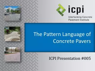 The Pattern Language of Concrete Pavers