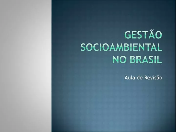 gest o socioambiental no brasil