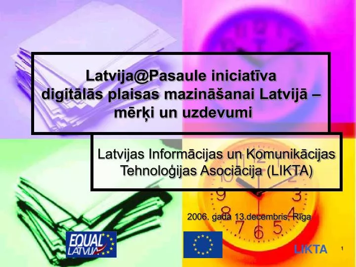 latvija@pasaule iniciat va digit l s plaisas mazin anai latvij m r i un uzdevumi