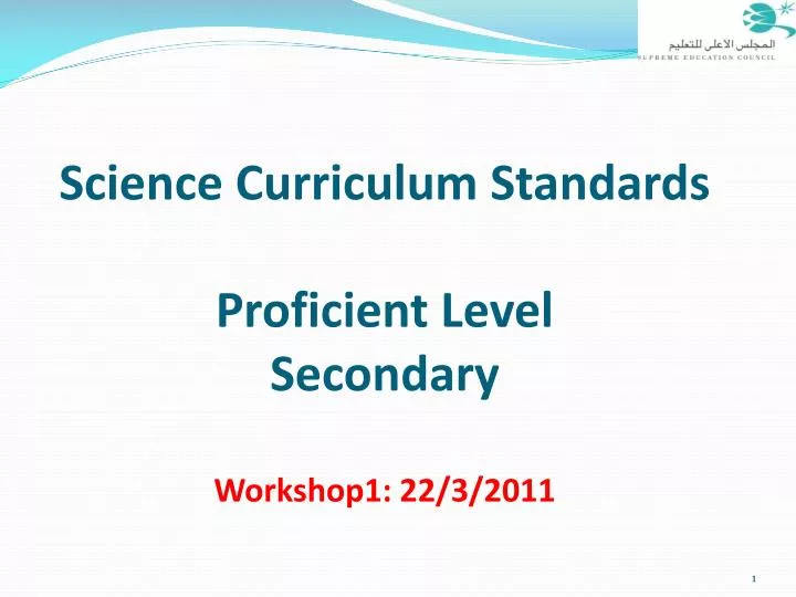 science curriculum standards proficient level secondary workshop1 22 3 2011