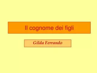 il cognome dei figli