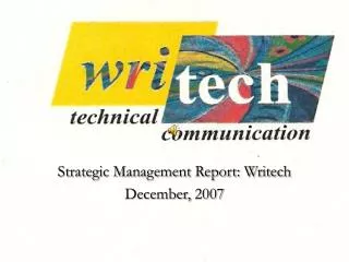 Strategic Management Report: Writech December, 2007