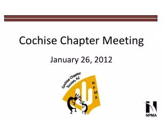 Cochise Chapter Meeting January 26, 2012