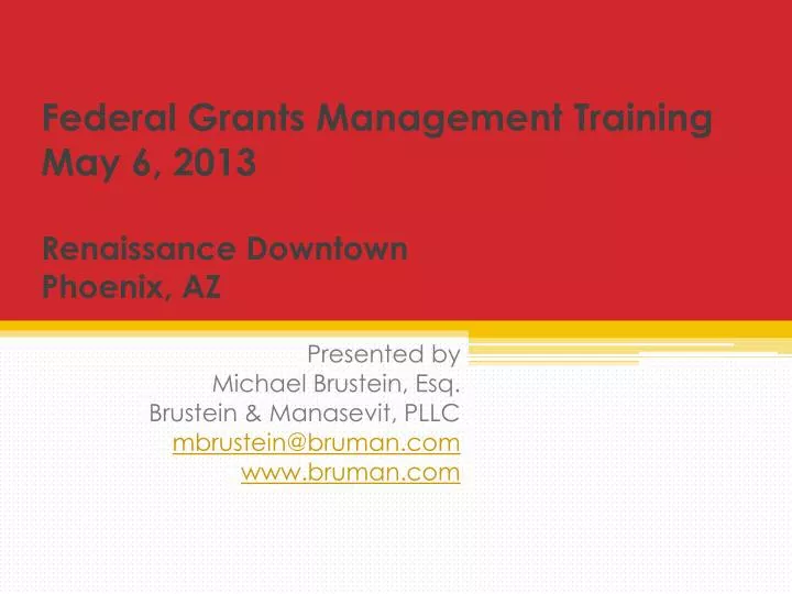 federal grants management training may 6 2013 renaissance downtown phoenix az