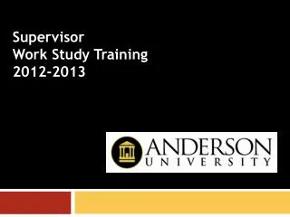 Supervisor Work Study Training 2012-2013