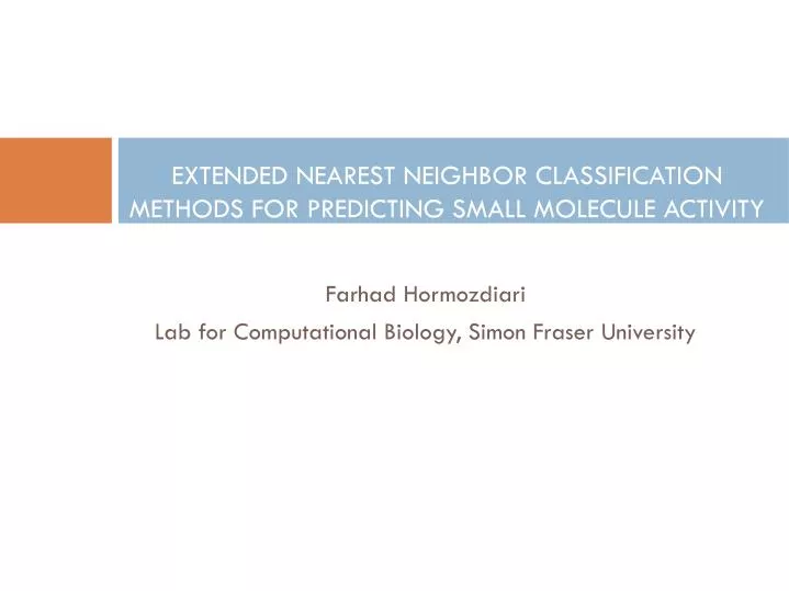 extended nearest neighbor classification methods for predicting small molecule activity
