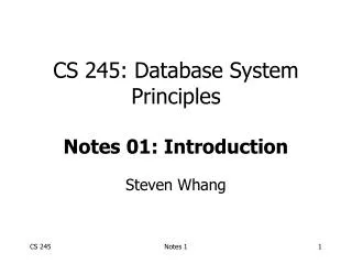 CS 245: Database System Principles Notes 01: Introduction