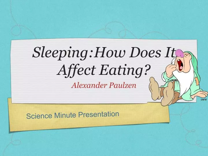 sleeping how does it affect eating