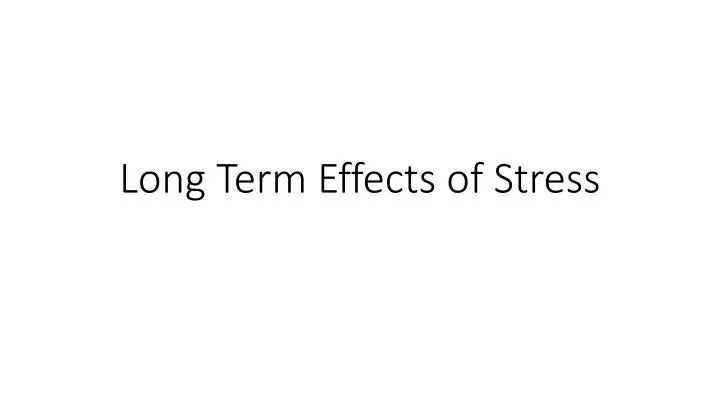 long term effects of stress