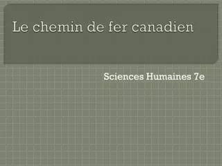 le chemin de fer canadien