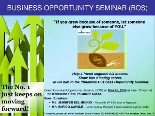 BUSINESS OPPORTUNITY SEMINAR (BOS)