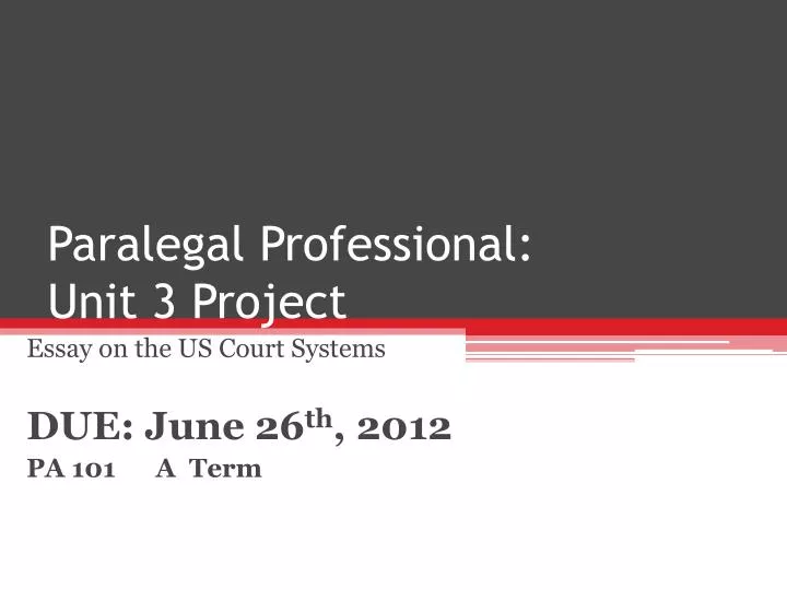 paralegal professional unit 3 project