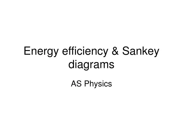 energy efficiency sankey diagrams