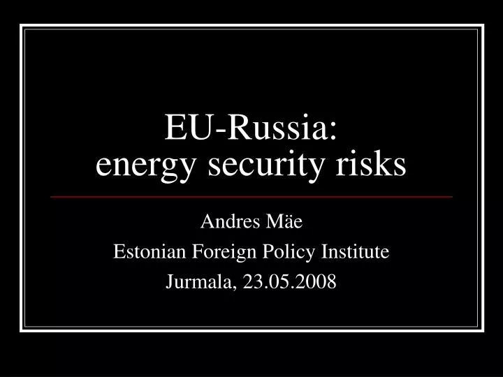 eu russia energy security risks