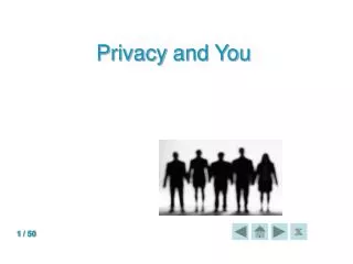 Privacy and You